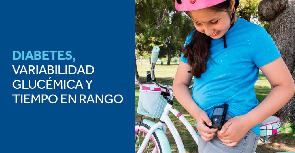 Diabetes variabilidad glucémica y tiempo en rango